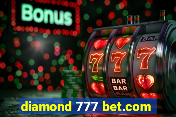 diamond 777 bet.com